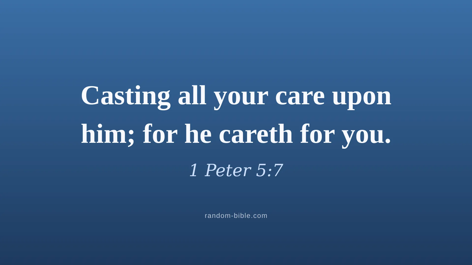 1 Peter 5:7 blue Bible verse wallpaper for desktop and laptop (KJV)