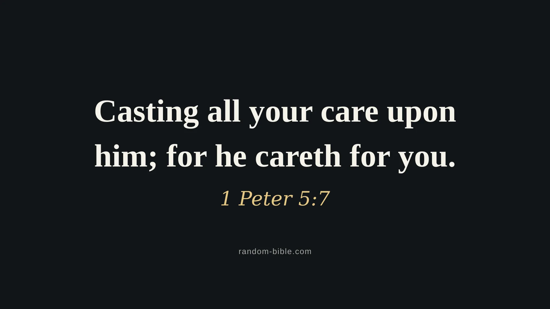 1 Peter 5:7 dark Bible verse wallpaper for desktop and laptop (KJV)