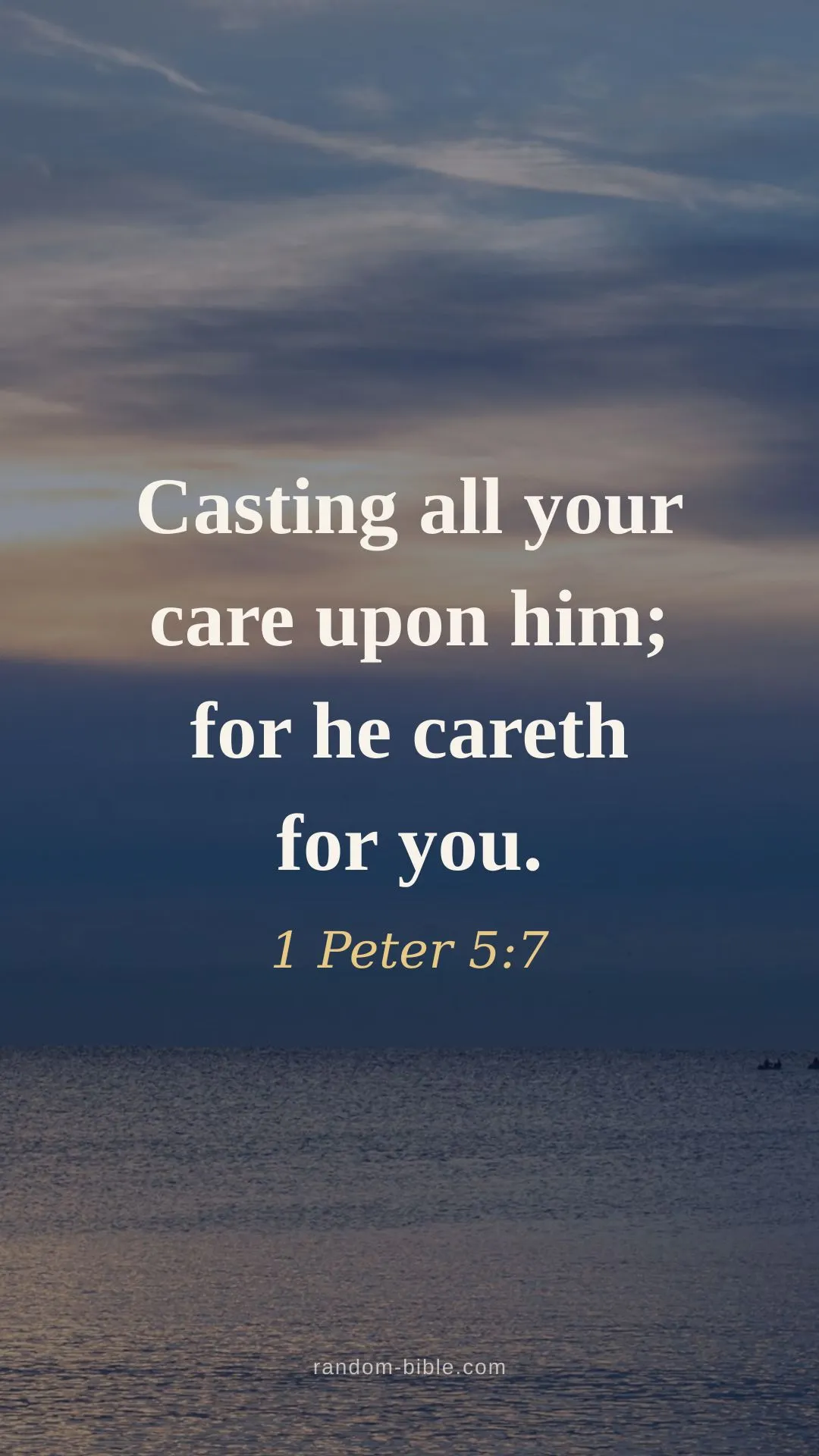 1 Peter 5:7 wallpaper — “Casting all your care upon him; for he careth for you.” (KJV)
