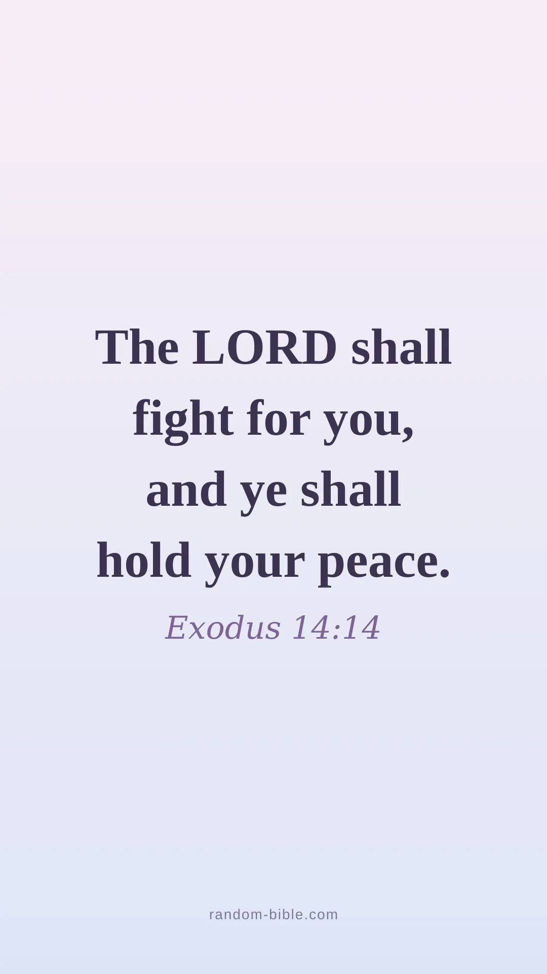 Exodus 14:14 aesthetic Bible verse wallpaper (KJV)