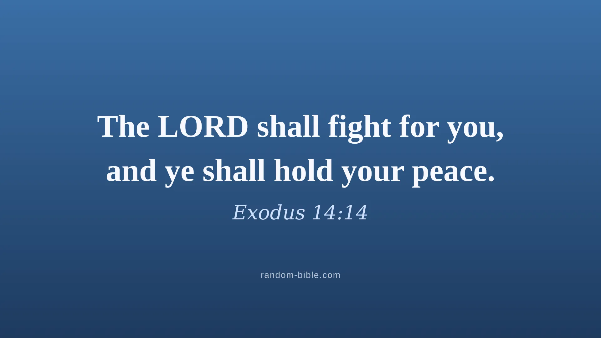 Exodus 14:14 blue Bible verse wallpaper for desktop and laptop (KJV)
