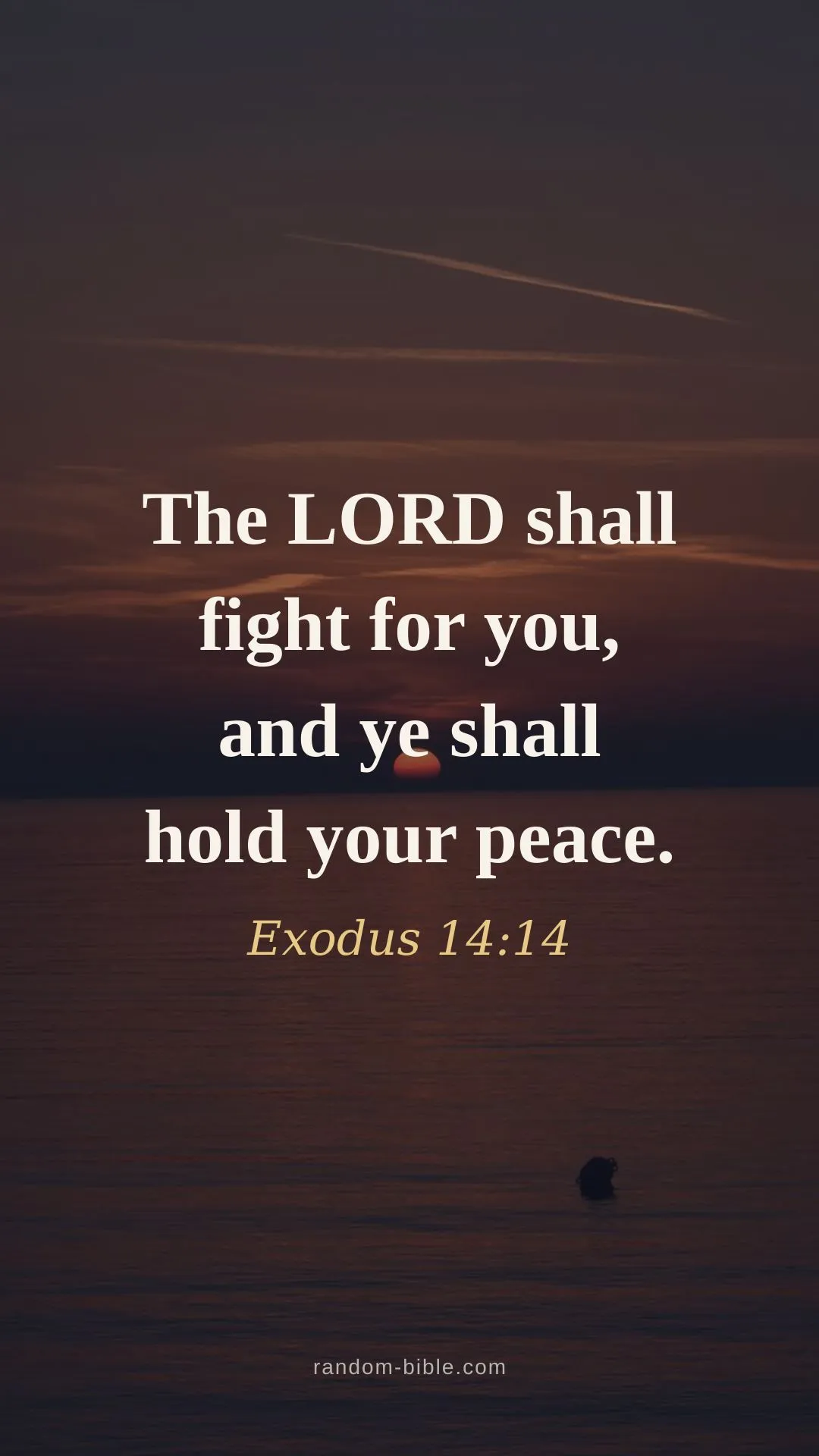 Exodus 14:14 wallpaper — “The LORD shall fight for you, and ye shall hold your peace.” (KJV)