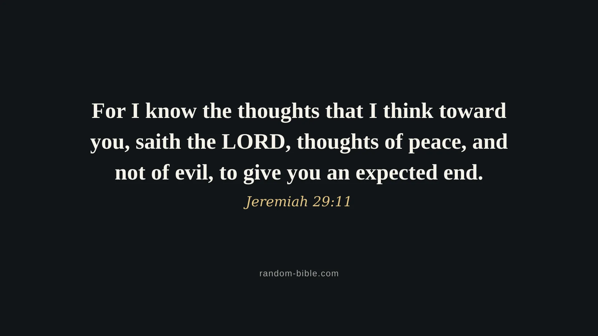 Jeremiah 29:11 dark Bible verse wallpaper for desktop and laptop (KJV)