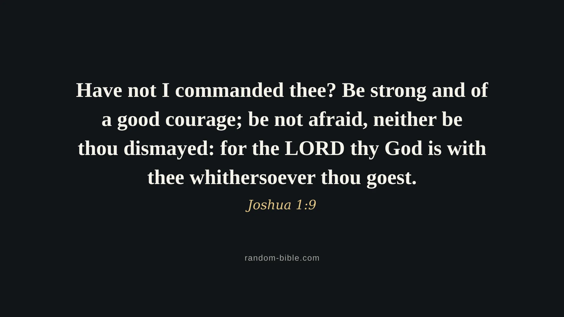Joshua 1:9 dark Bible verse wallpaper for desktop and laptop (KJV)