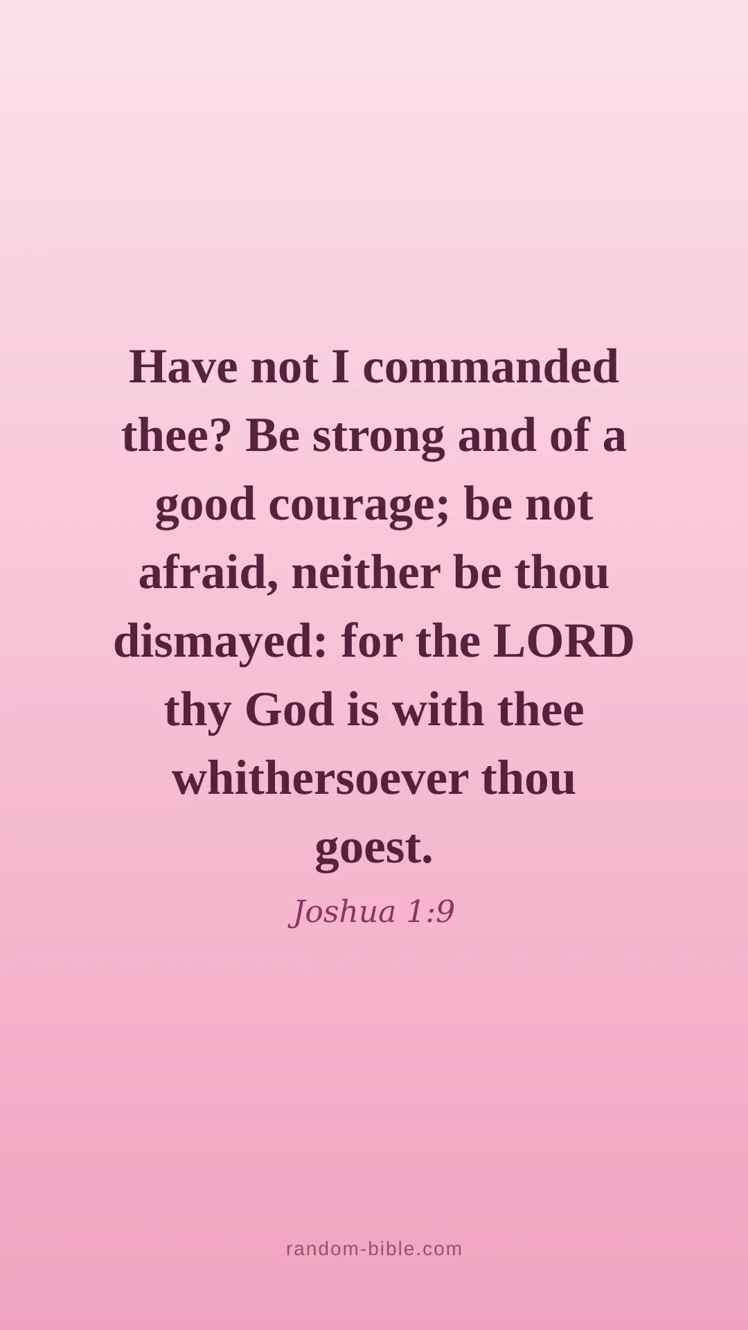 Joshua 1:9 — pink Bible verse wallpaper
