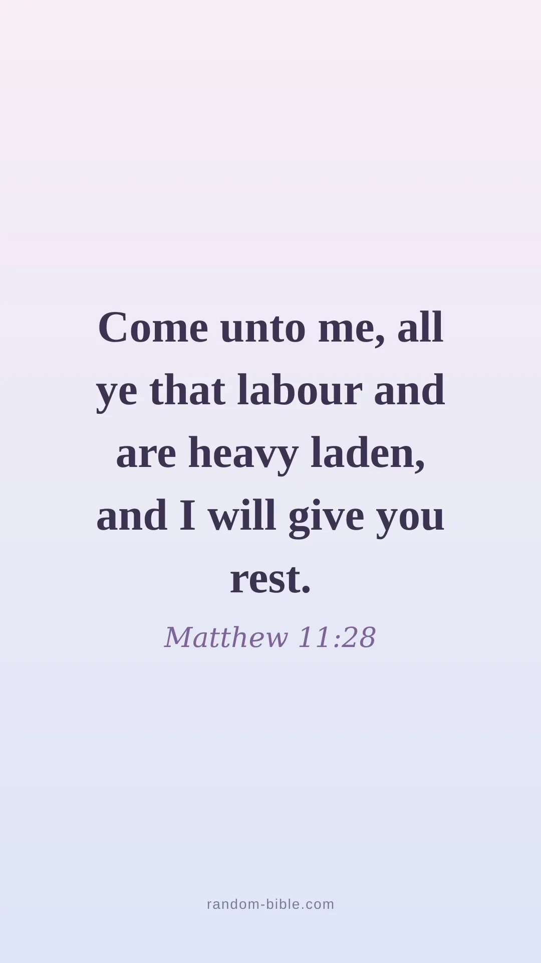 Matthew 11:28 aesthetic Bible verse wallpaper (KJV)