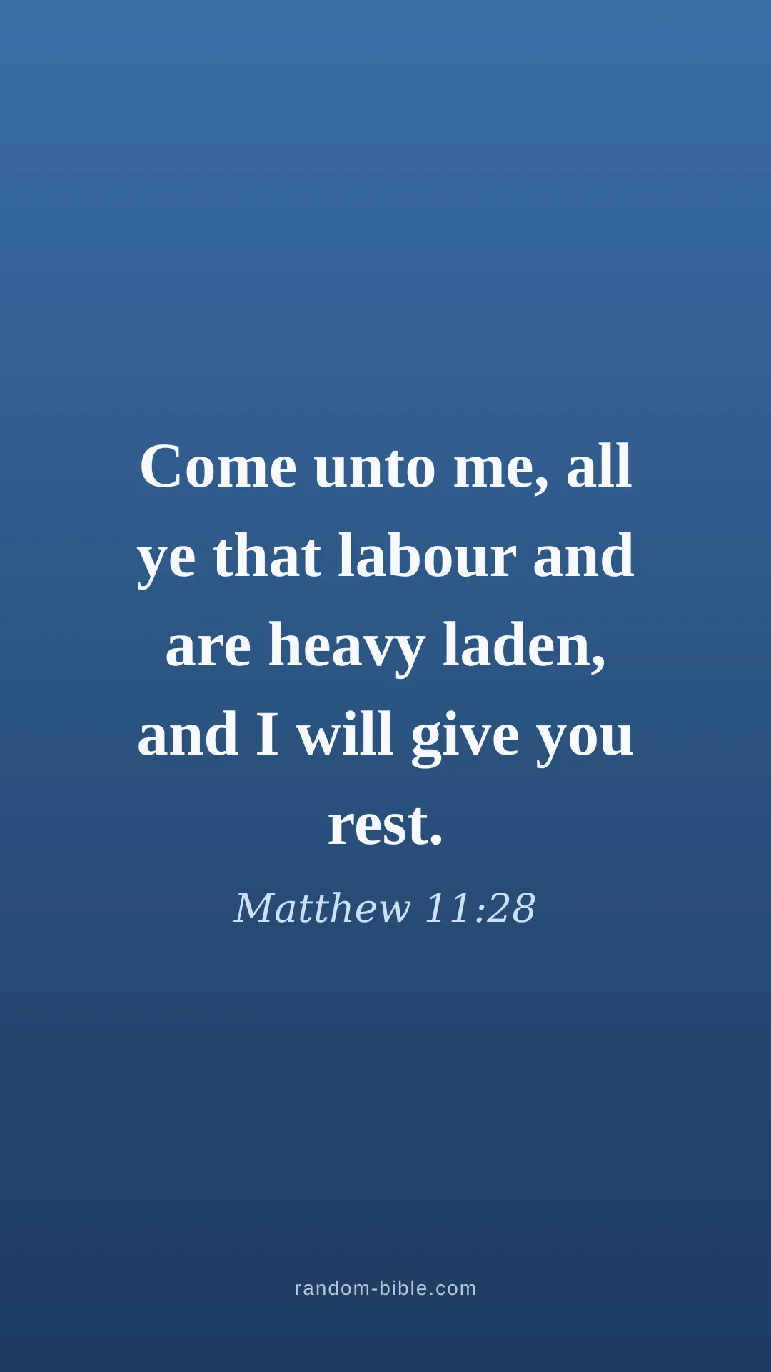 Matthew 11:28 blue Bible verse wallpaper (KJV)