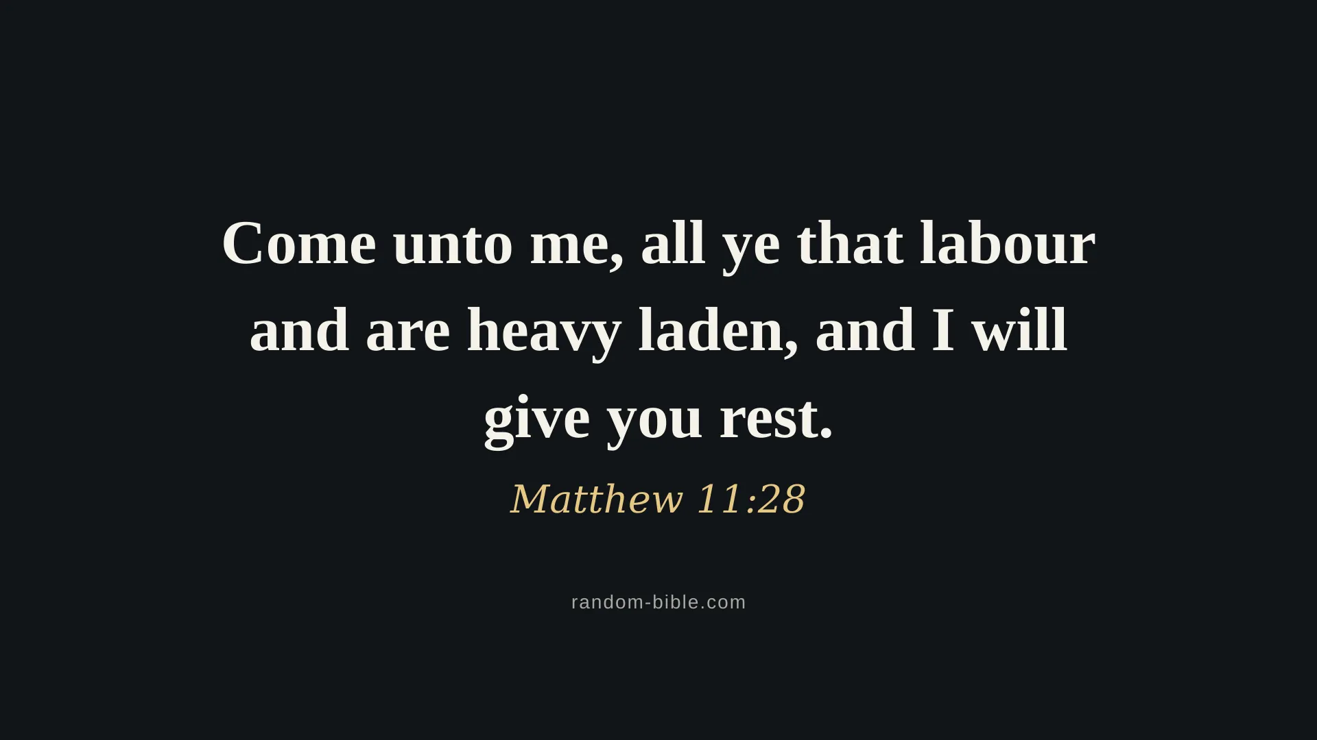 Matthew 11:28 dark Bible verse wallpaper for desktop and laptop (KJV)