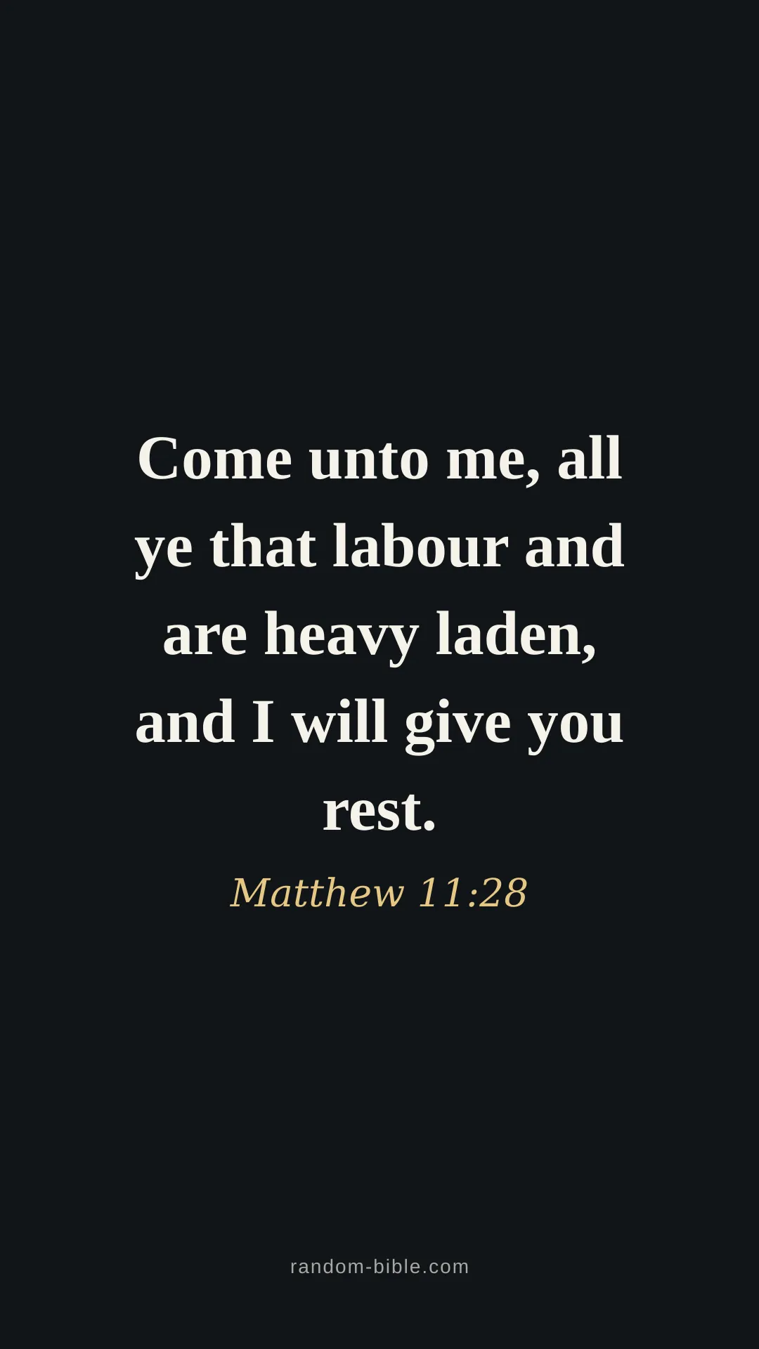 Matthew 11:28 dark Bible verse wallpaper (KJV)