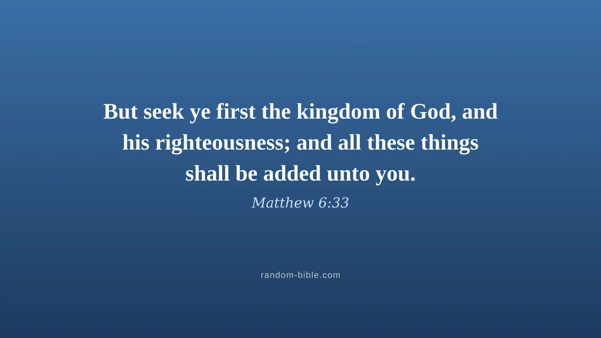 Matthew 6:33 blue Bible verse wallpaper for desktop and laptop (KJV)