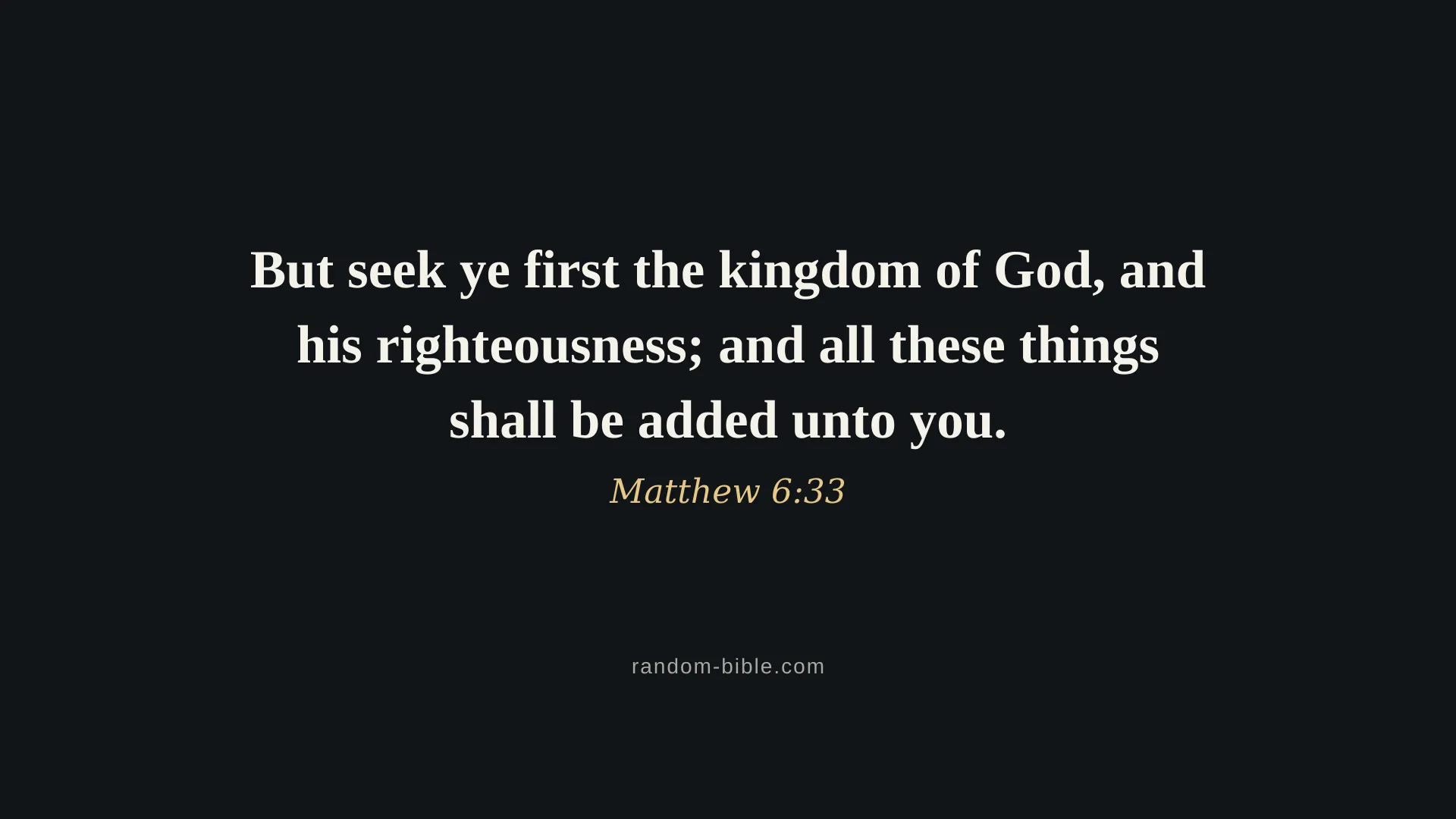 Matthew 6:33 dark Bible verse wallpaper for desktop and laptop (KJV)