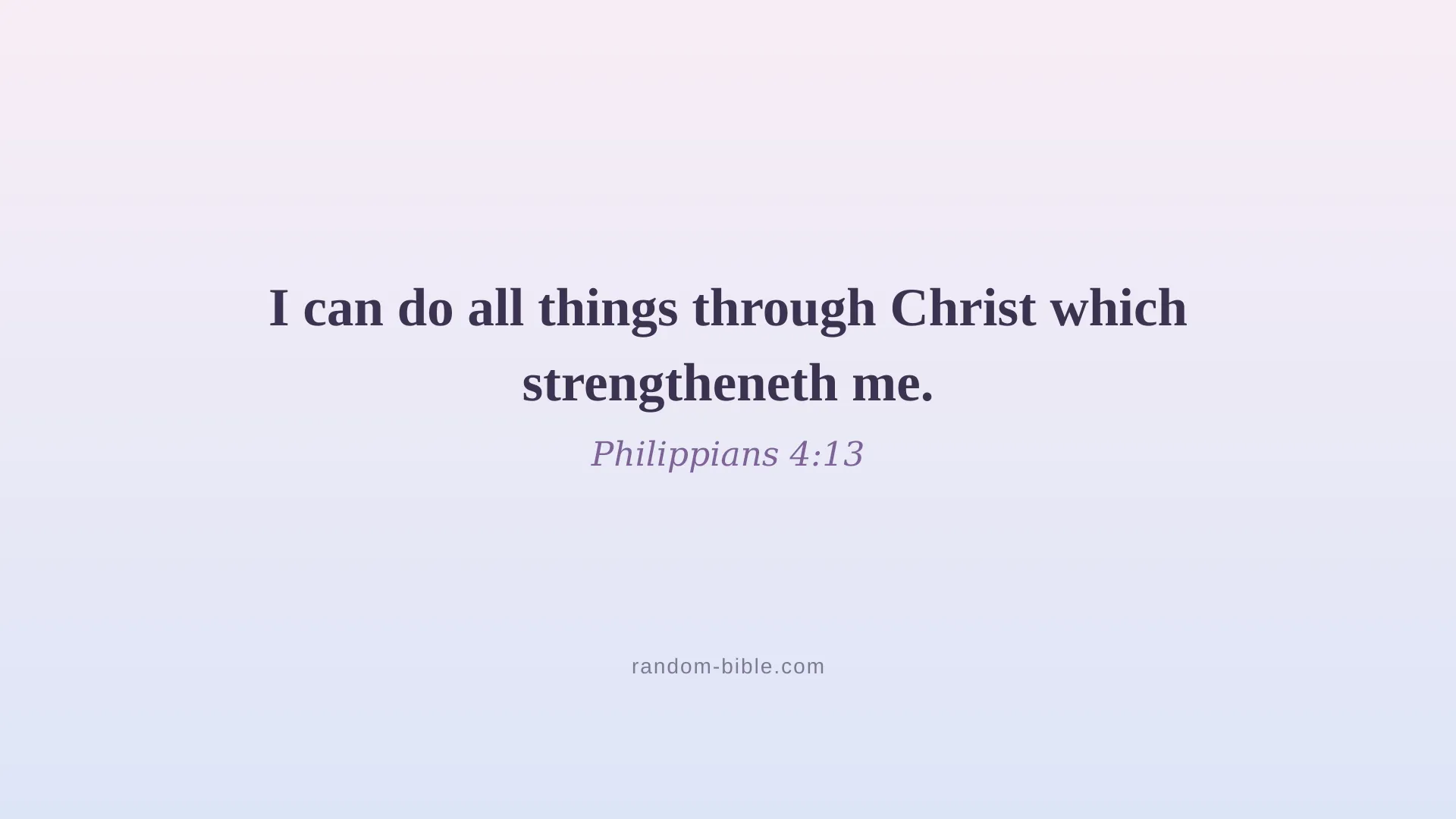 Philippians 4:13 — aesthetic Bible verse wallpaper for laptop and desktop