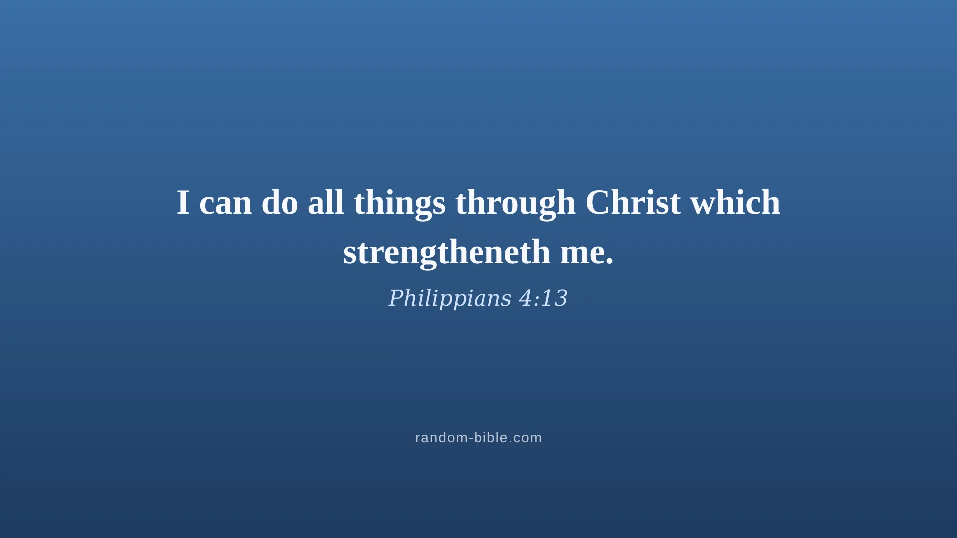 Philippians 4:13 blue Bible verse wallpaper for desktop and laptop (KJV)