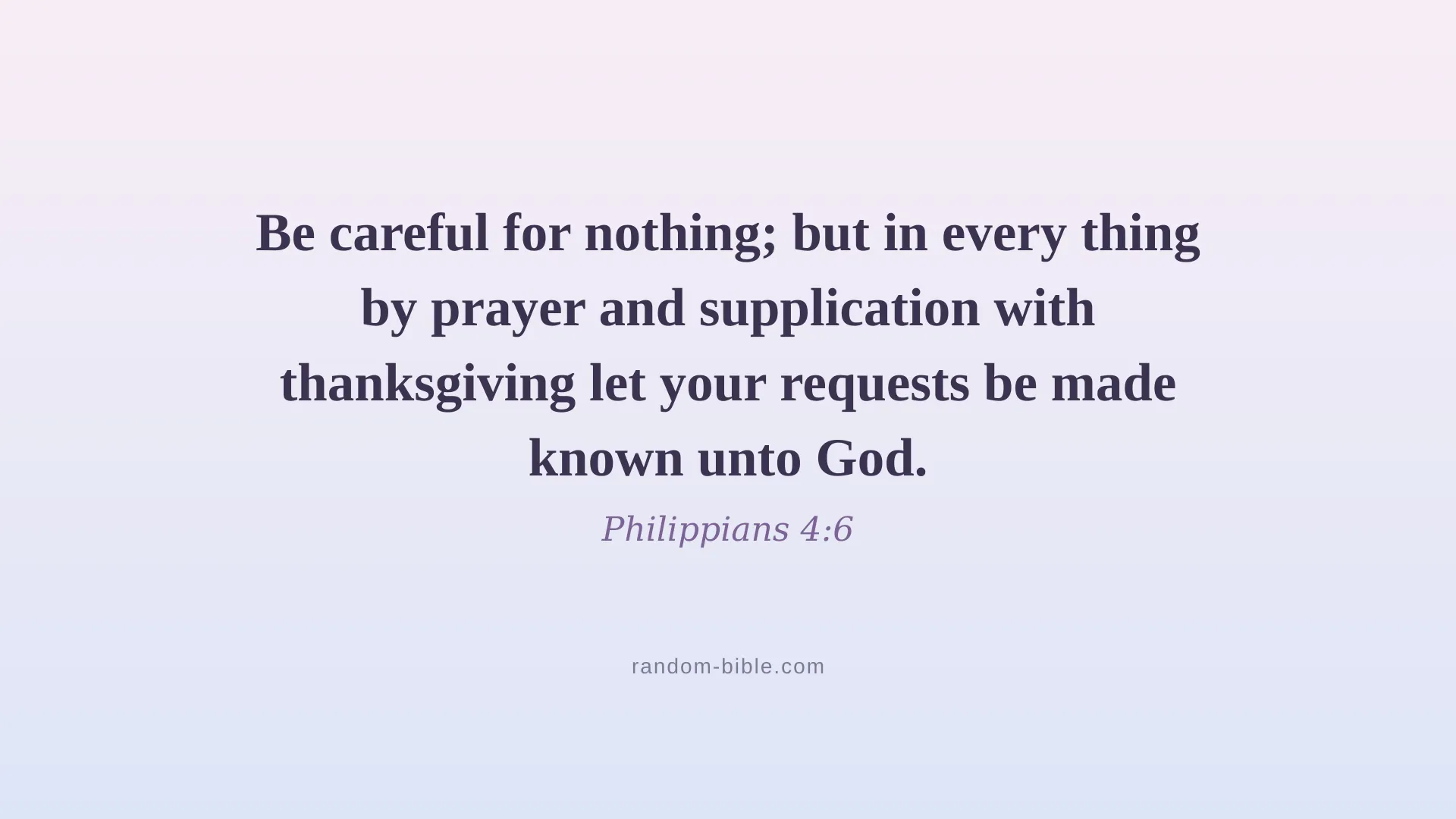Philippians 4:6 — aesthetic Bible verse wallpaper for laptop and desktop