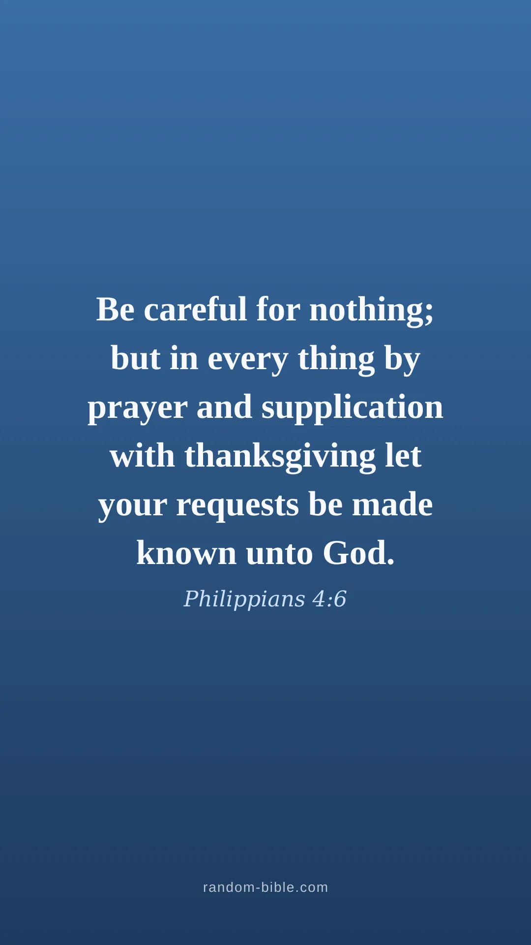 Philippians 4:6 blue Bible verse wallpaper (KJV)