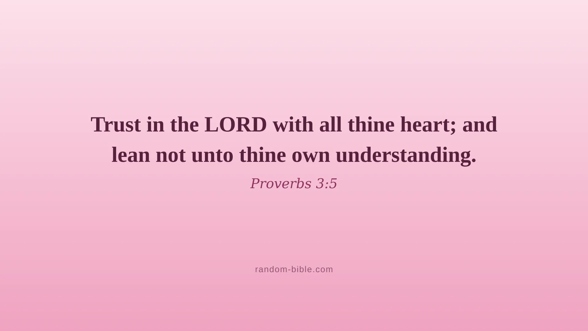 Proverbs 3:5 pink Bible verse wallpaper for desktop and laptop (KJV)