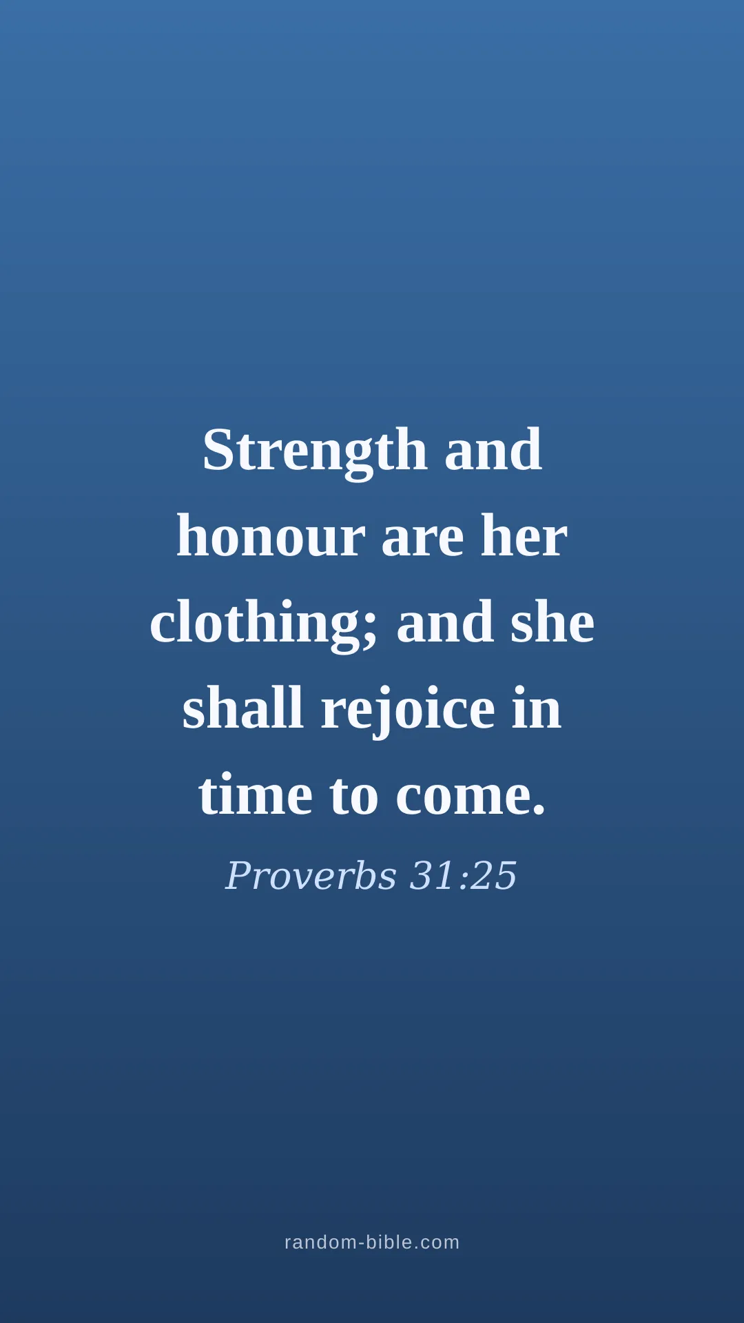 Proverbs 31:25 blue Bible verse wallpaper (KJV)