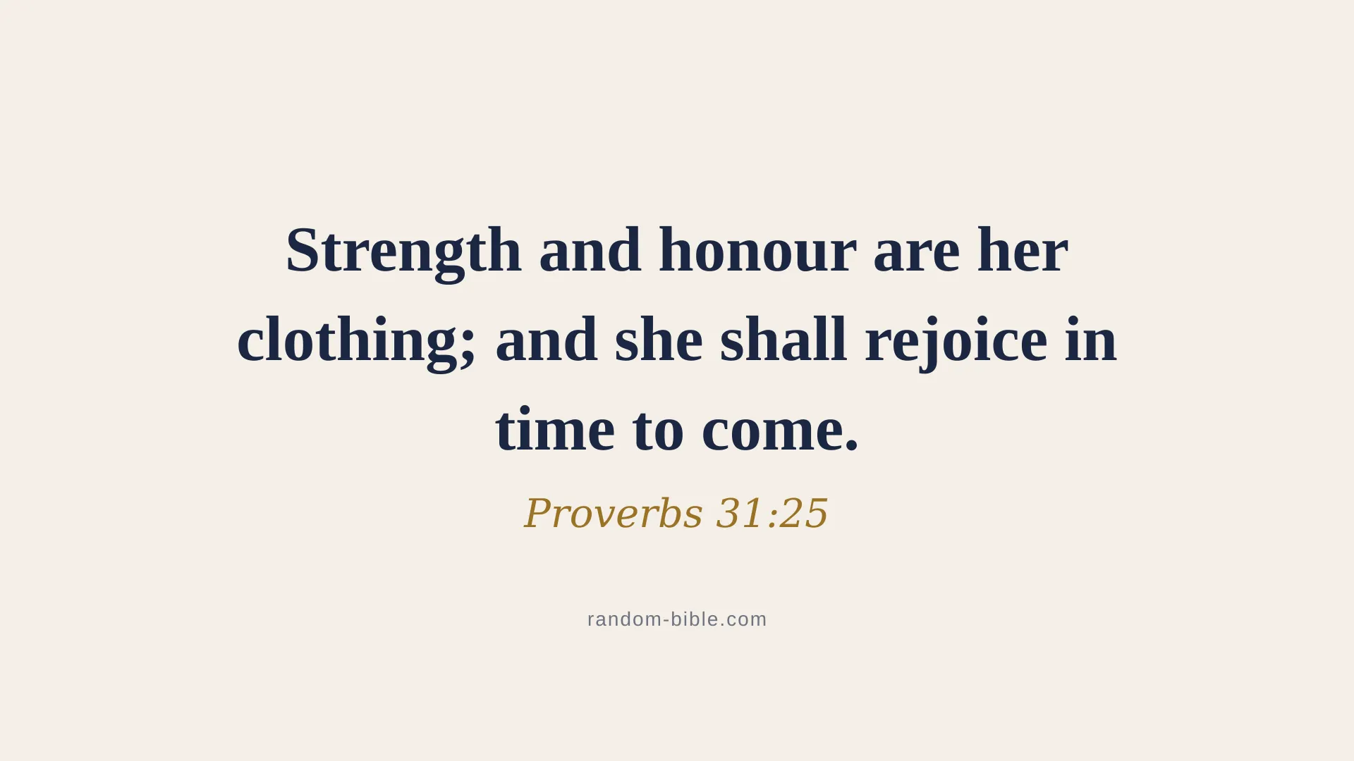 Proverbs 31:25 minimal Bible verse wallpaper for desktop and laptop (KJV)