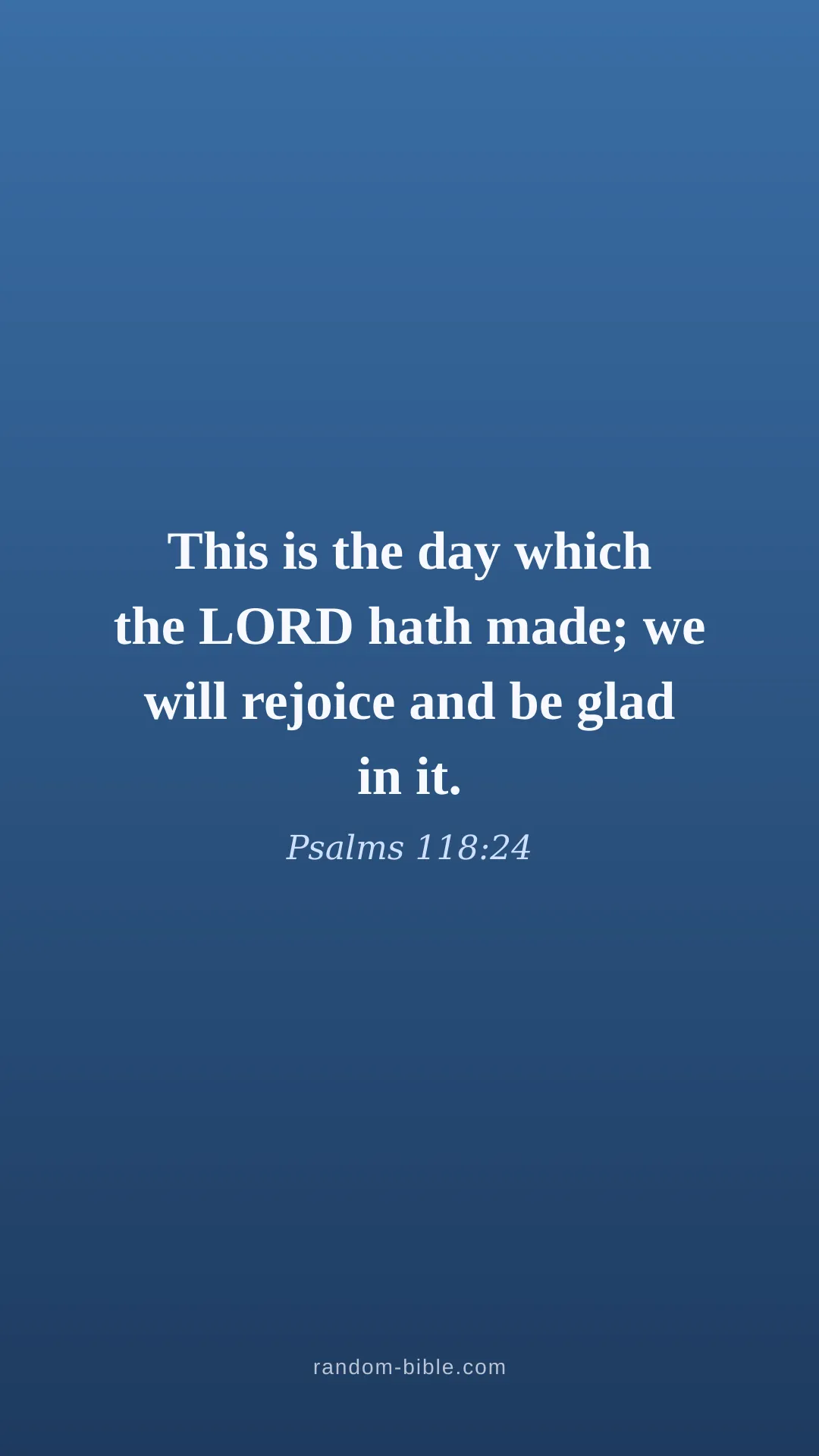 Psalms 118:24 blue Bible verse wallpaper (KJV)
