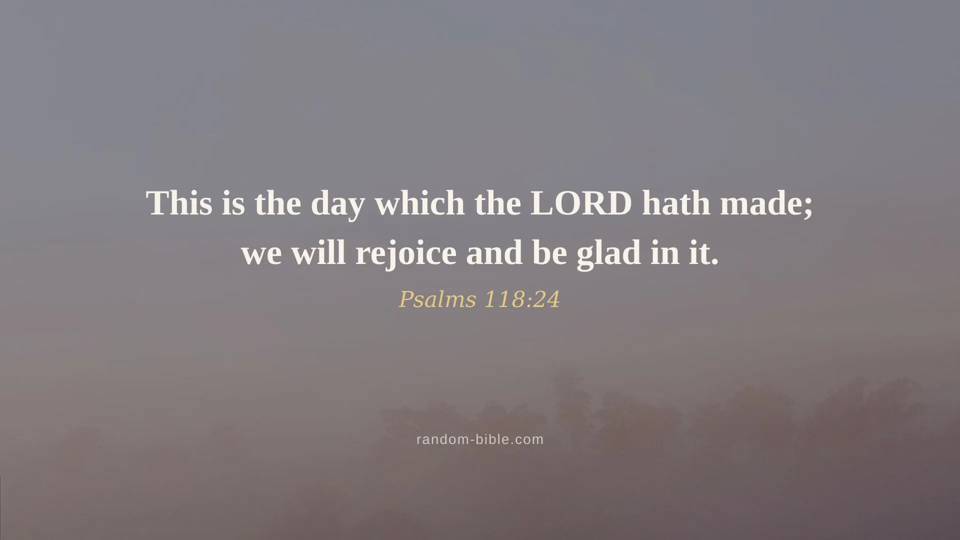 Psalms 118:24 — desktop Bible verse wallpaper