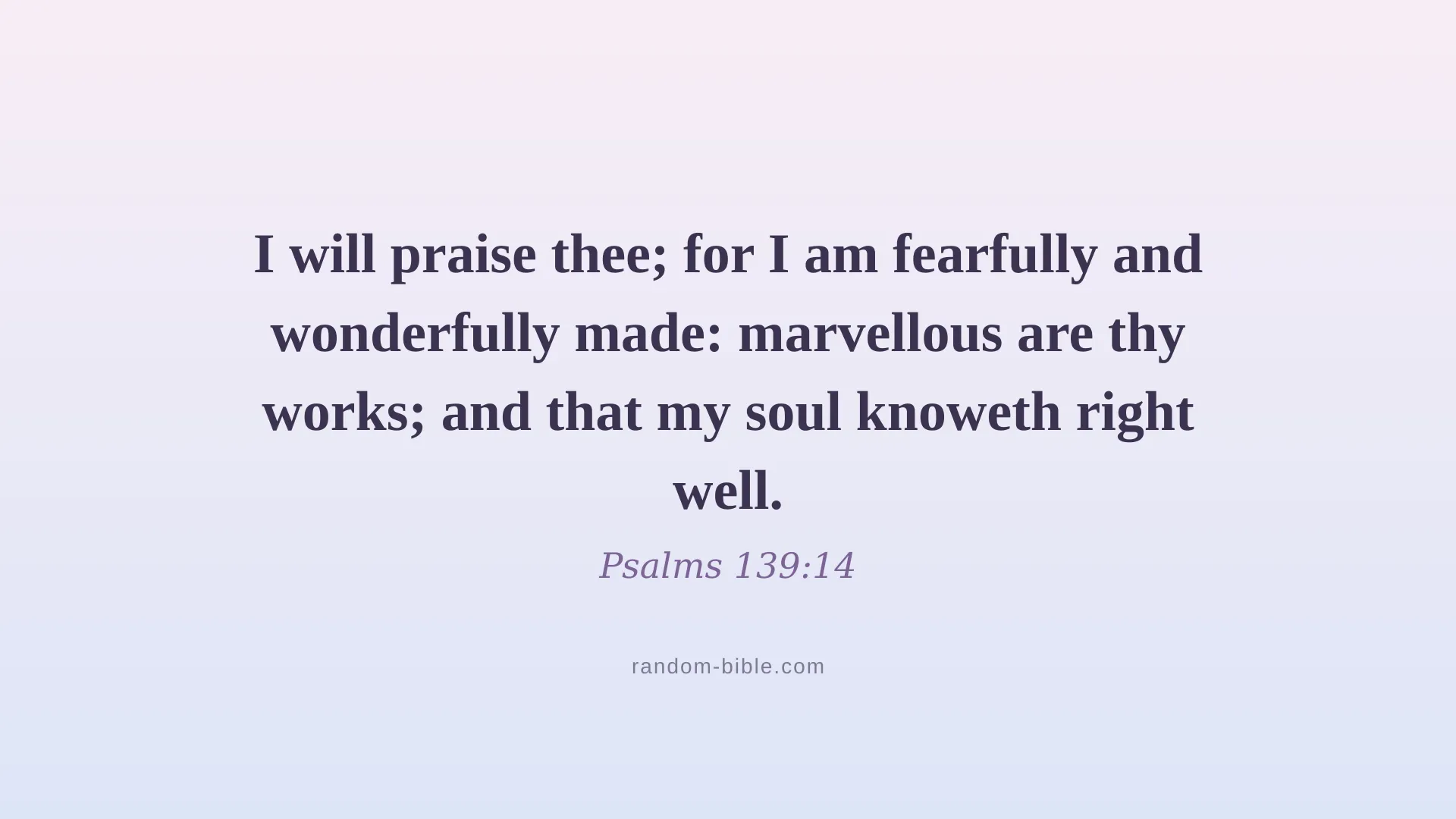 Psalms 139:14 aesthetic Bible verse wallpaper for desktop and laptop (KJV)