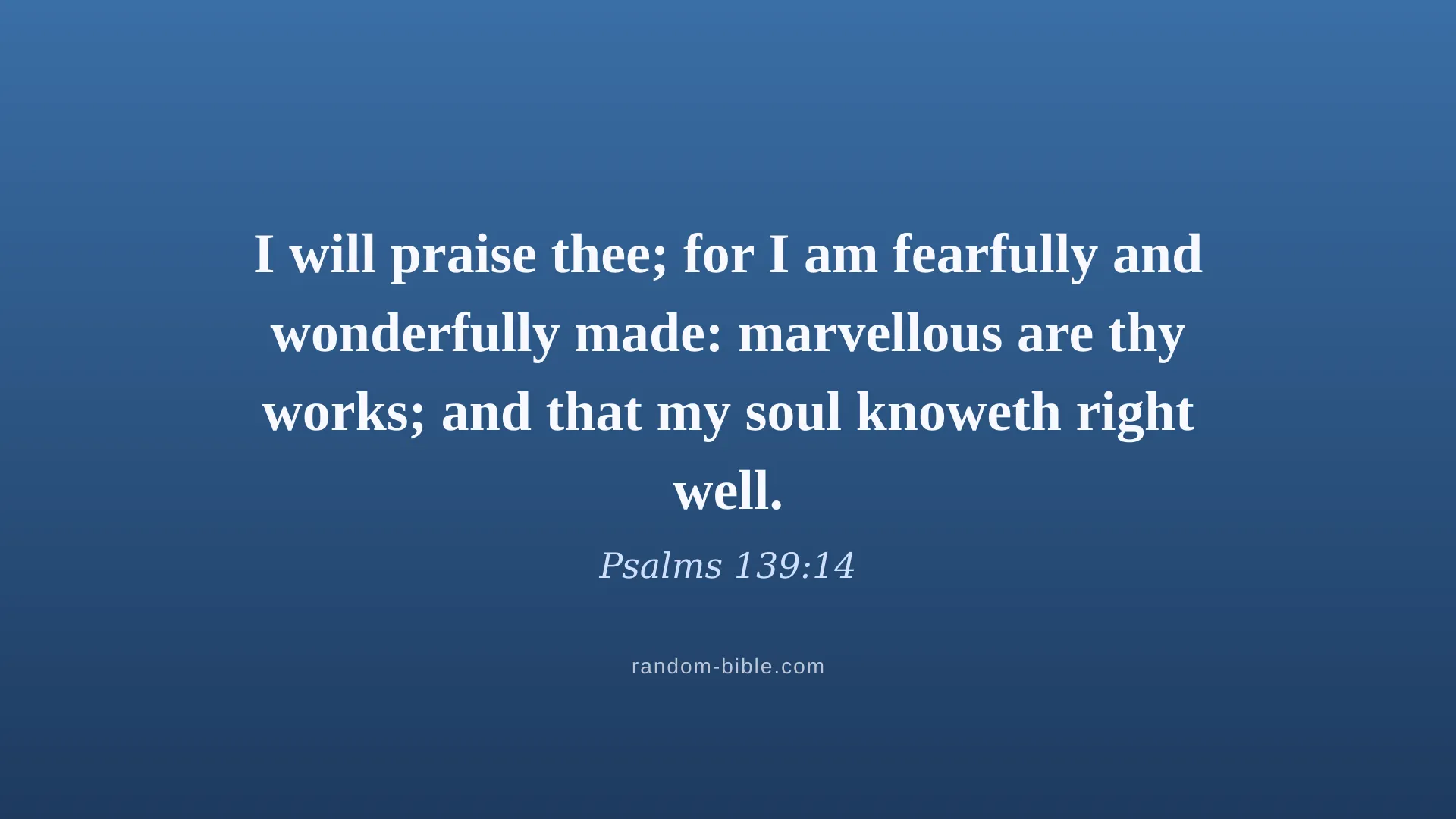 Psalms 139:14 blue Bible verse wallpaper for desktop and laptop (KJV)