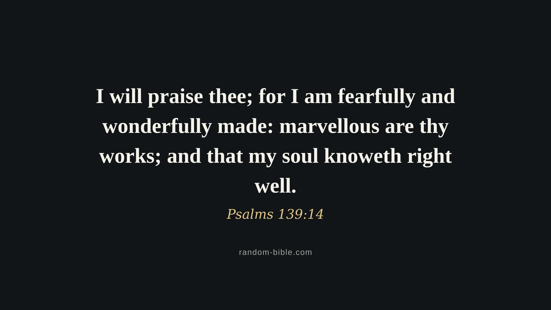 Psalms 139:14 dark Bible verse wallpaper for desktop and laptop (KJV)