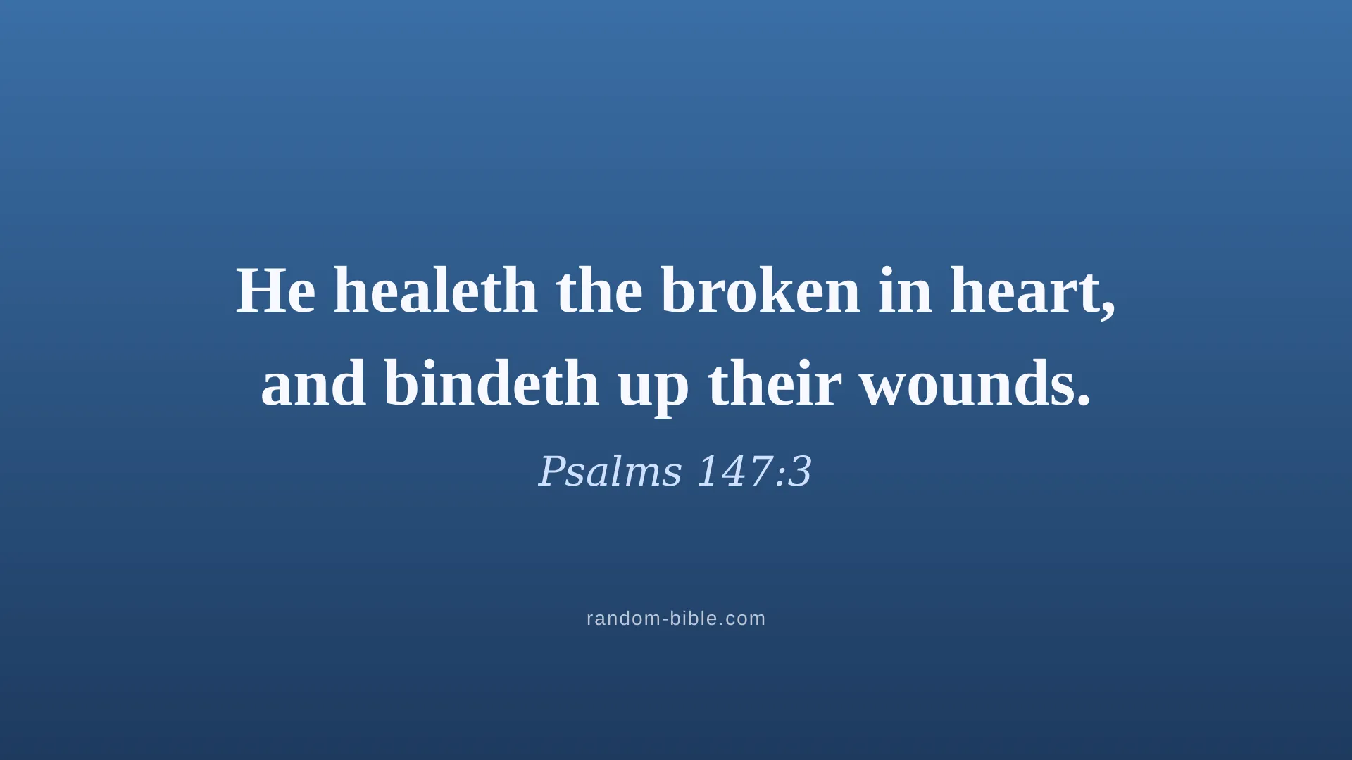 Psalms 147:3 blue Bible verse wallpaper for desktop and laptop (KJV)