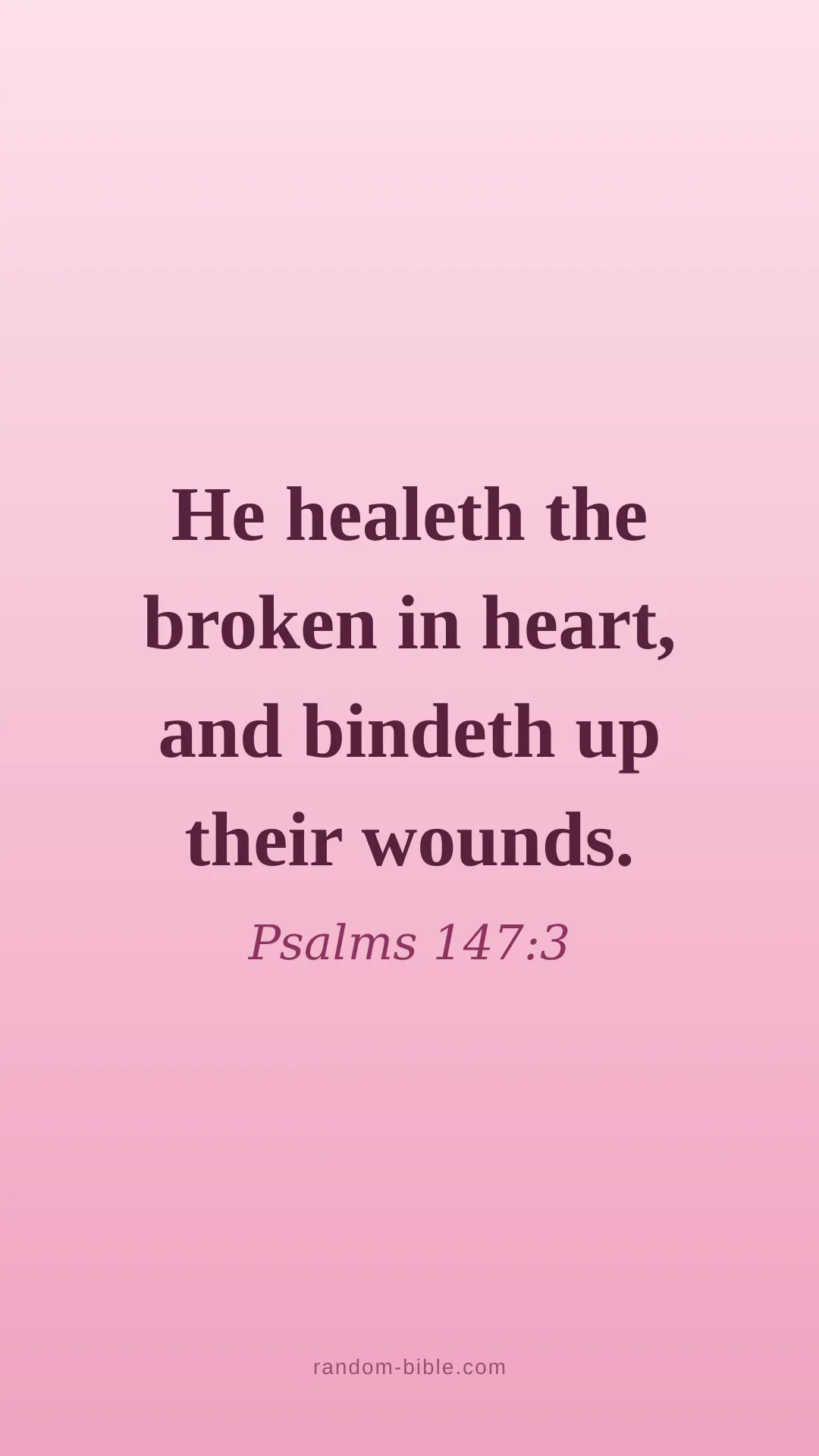 Psalms 147:3 pink Bible verse wallpaper (KJV)