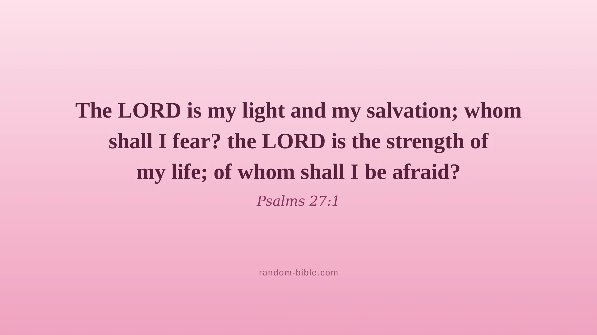 Psalms 27:1 pink Bible verse wallpaper for desktop and laptop (KJV)