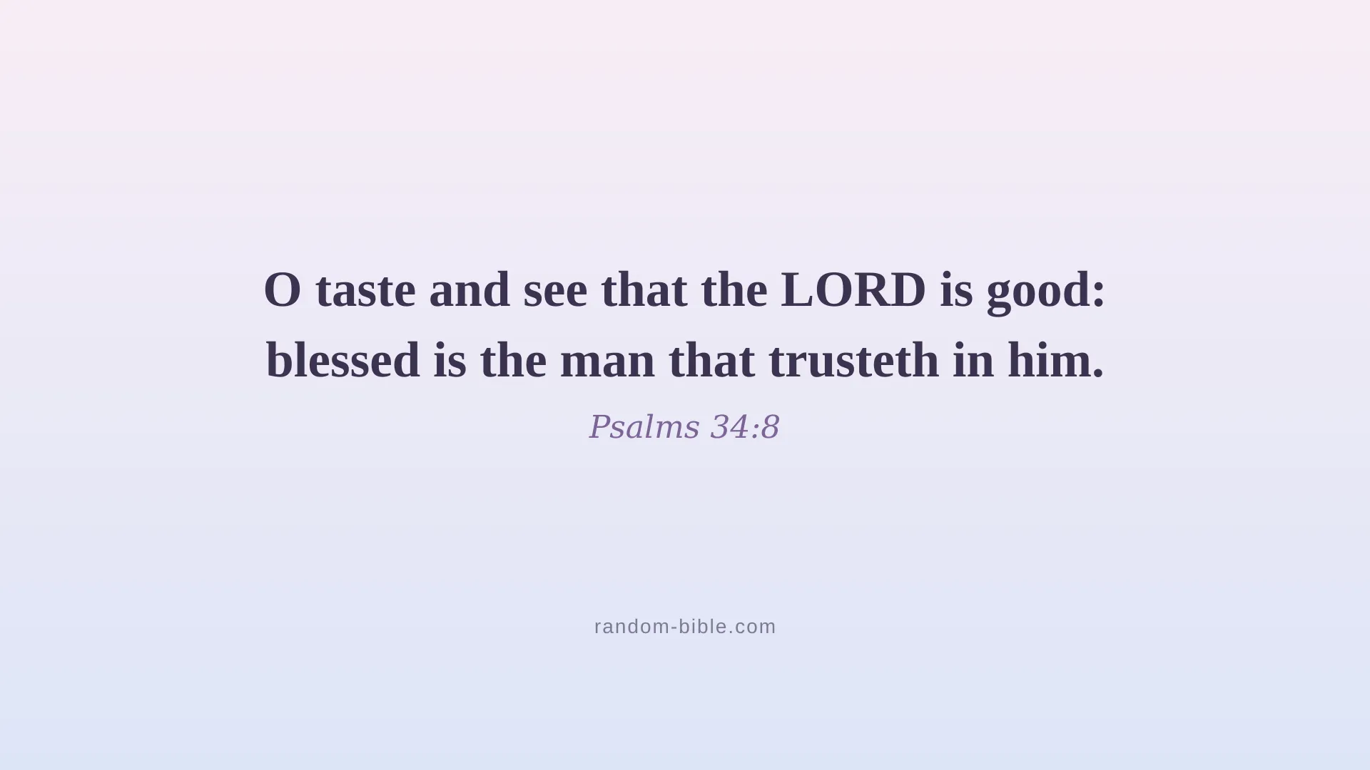 Psalms 34:8 — aesthetic Bible verse wallpaper for laptop and desktop