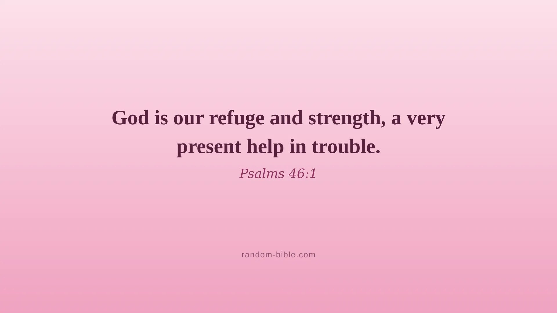 Psalms 46:1 pink Bible verse wallpaper for desktop and laptop (KJV)