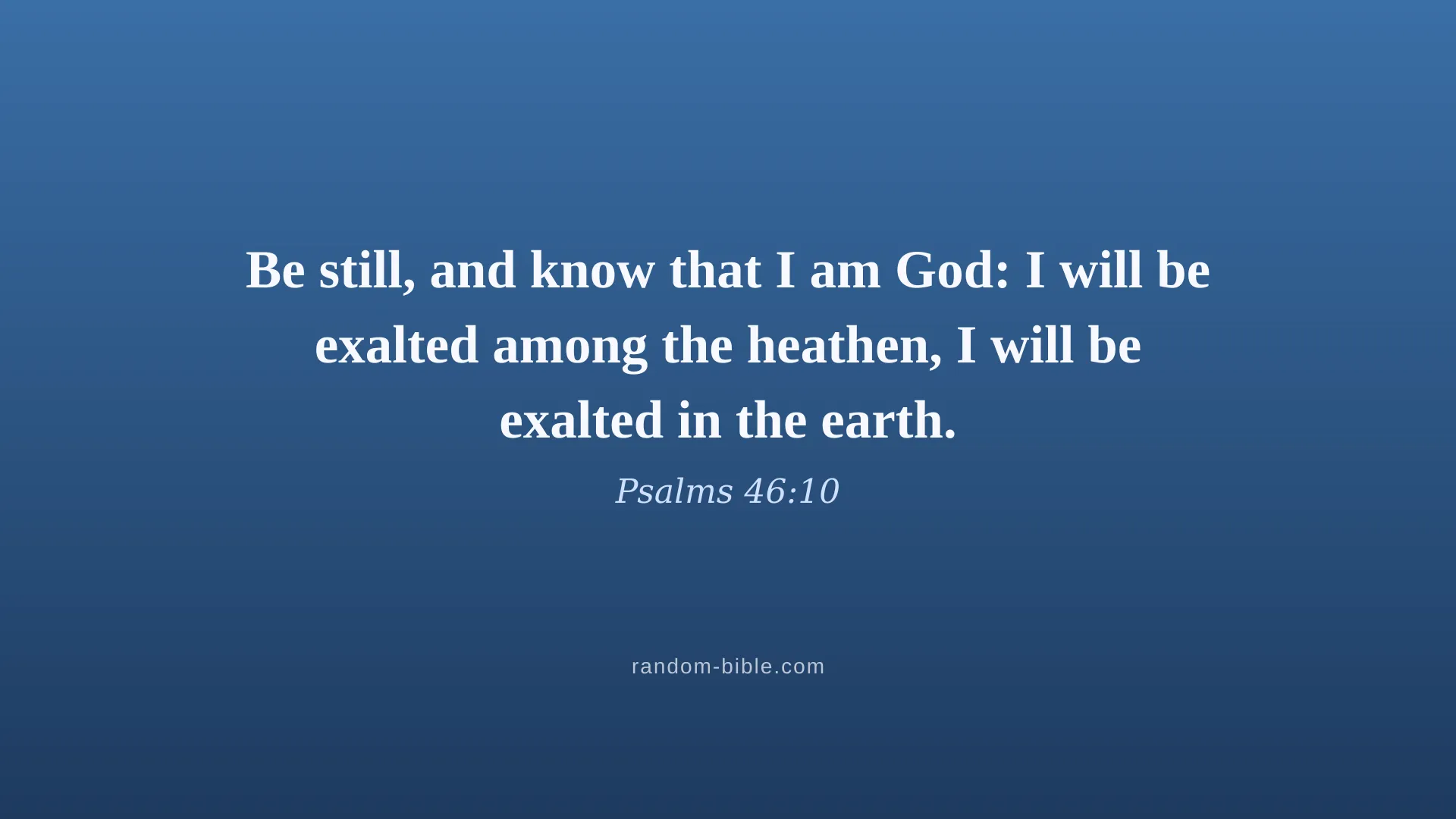 Psalms 46:10 blue Bible verse wallpaper for desktop and laptop (KJV)