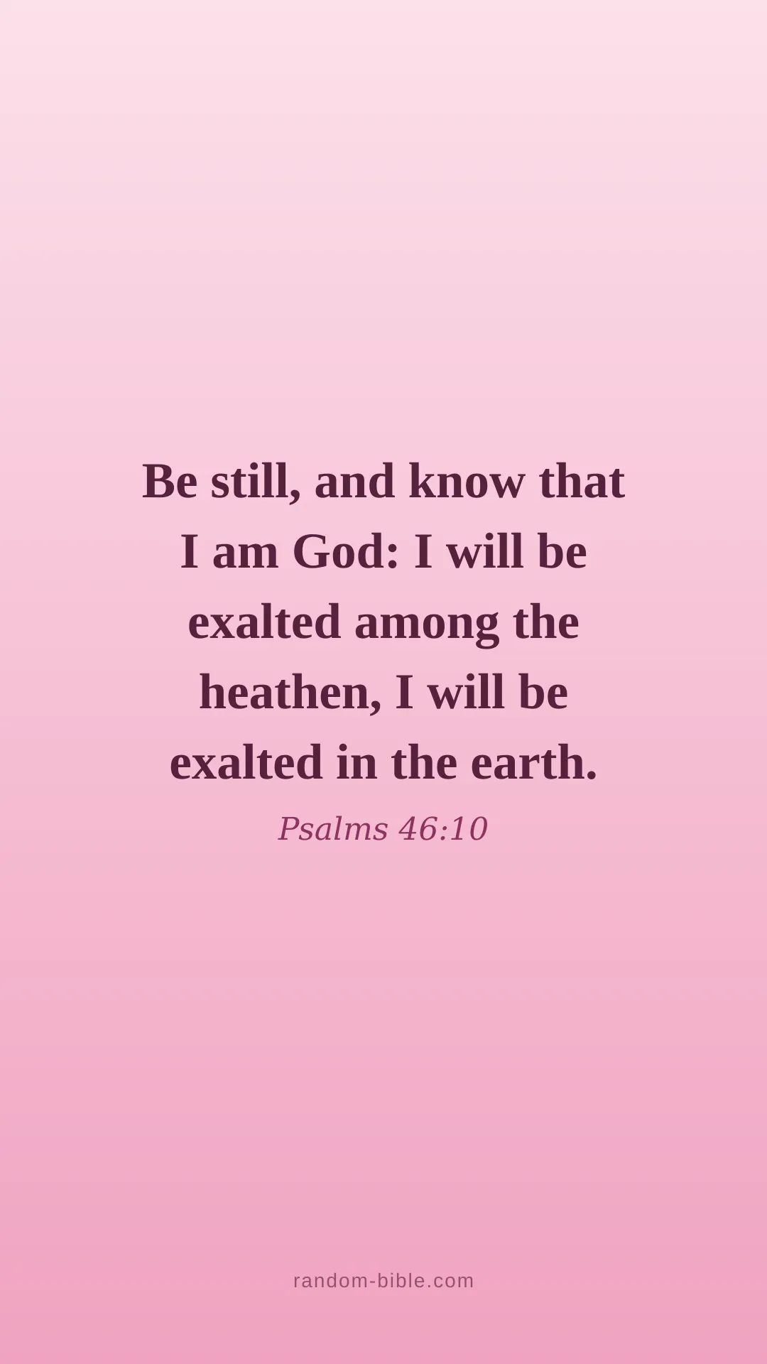 Psalms 46:10 — pink Bible verse wallpaper