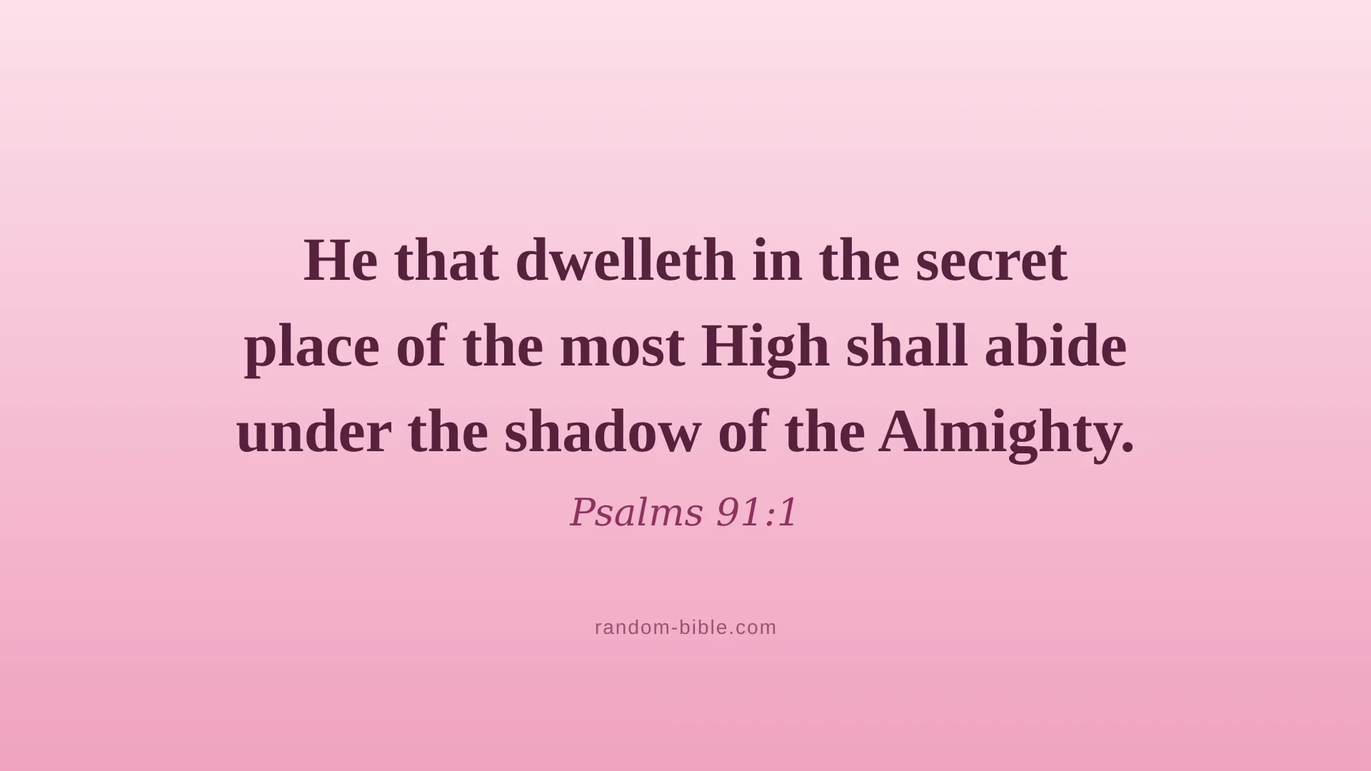 Psalms 91:1 pink Bible verse wallpaper for desktop and laptop (KJV)